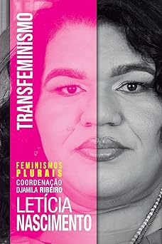 Transfeminismo Leticia Nascimento